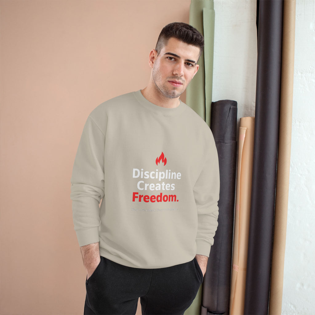 Discipline Creates Freedom Sweatshirt — Motivational Champion Crewneck